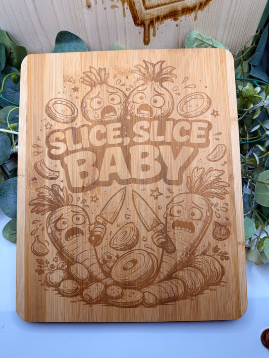 Slice Slice Baby Bamboo Chopping Board | Funny Laser Engraved Wooden Chopping Board | Novelty Kitchen Gift