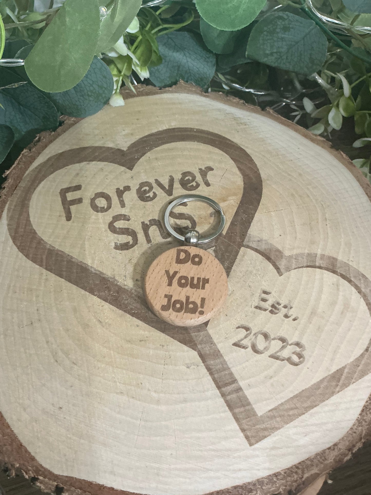 DEZBAG “ Do Your Job” Circle Wooden Keyring