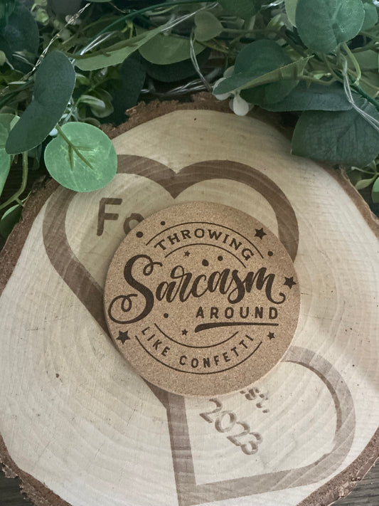 Sarcasm Cork Coaster – Laser Engraved Rude Quote Drink Coaster Gift