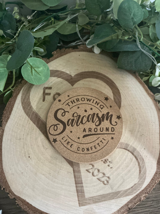 Sarcasm Cork Coaster – Laser Engraved Rude Quote Drink Coaster Gift